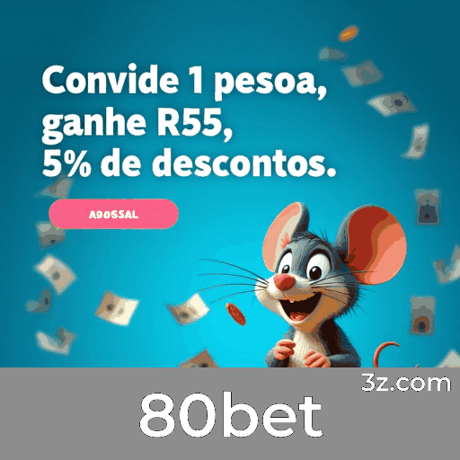 80bet: Especialista em Apostas Esportivas Brasileiras
